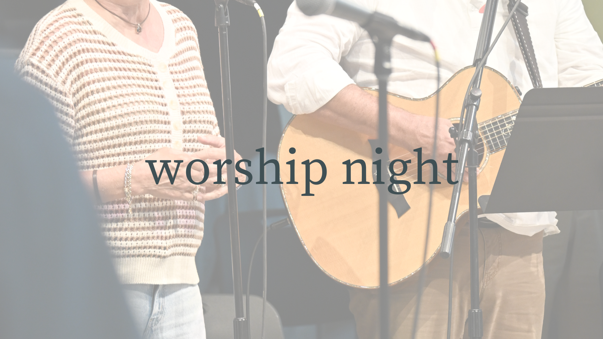 WORSHIP NIGHT