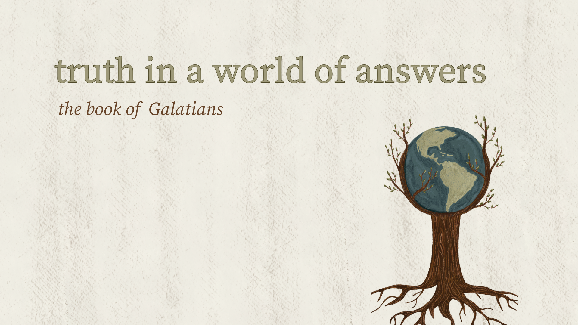 Sermon Series | Truth in a World of Answers