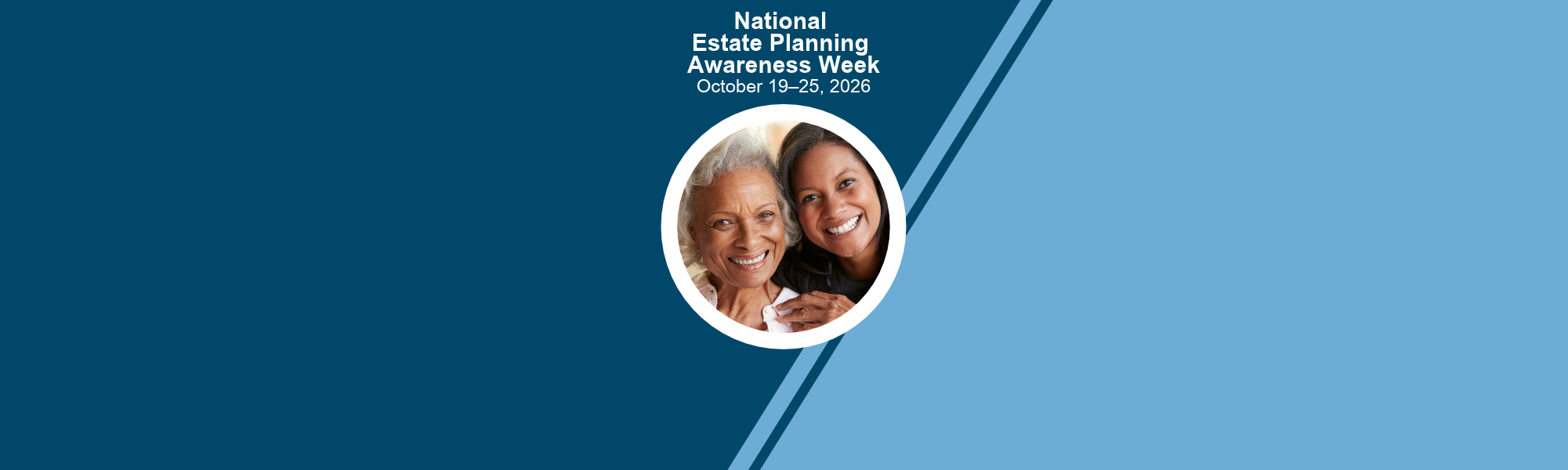 Nation Estate Planning Week Banner with a picture of a mother and daughter smiling.