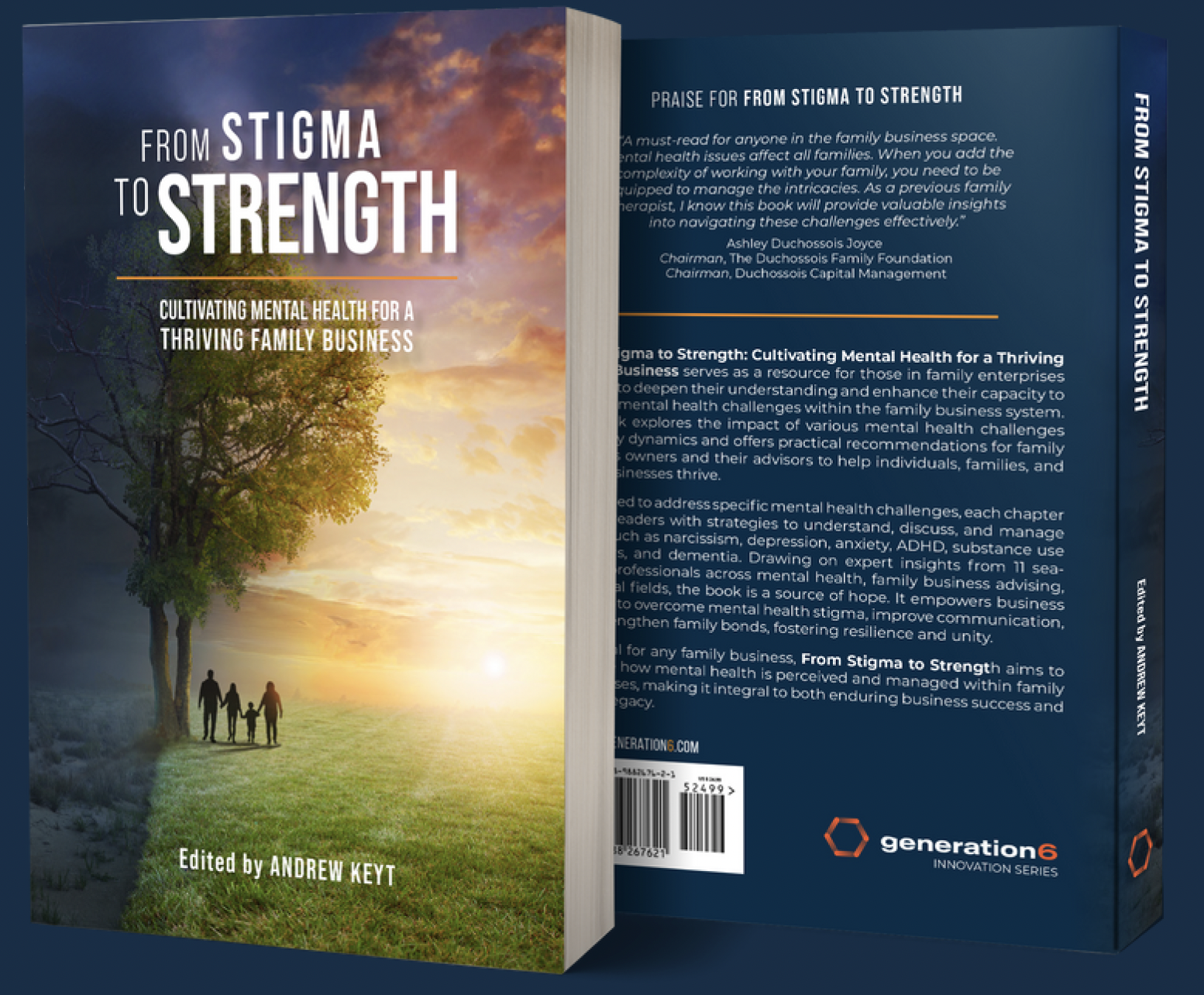Book titled 'From Stigma to Strength: Cultivating Mental Health for a Thriving Family Business' edited by Andrew Keyt, featuring a sunset with a family of four walking hand-in-hand under a large tree on the cover.