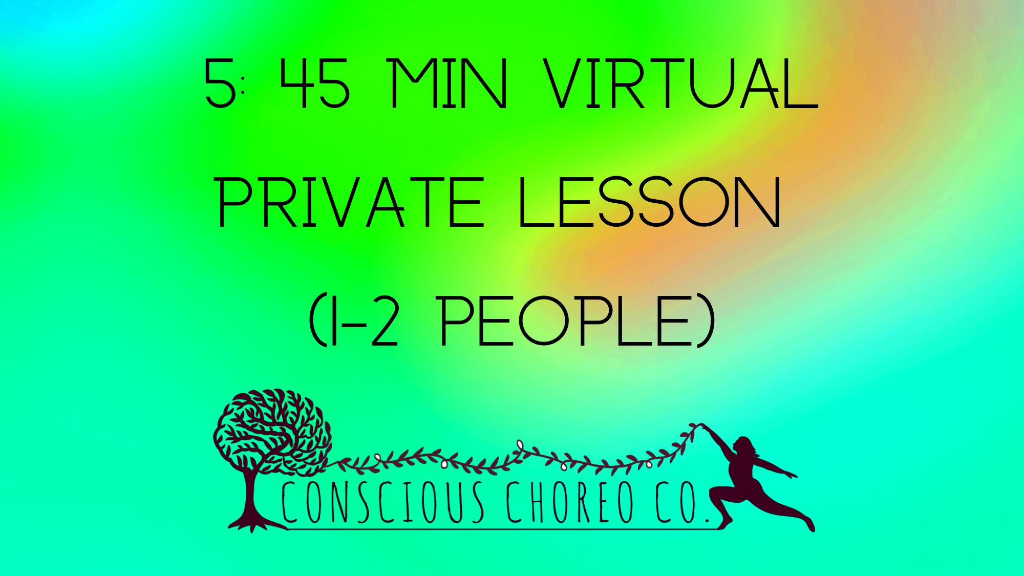 5: 45 MIN VIRTUAL PRIVATE LESSONS
