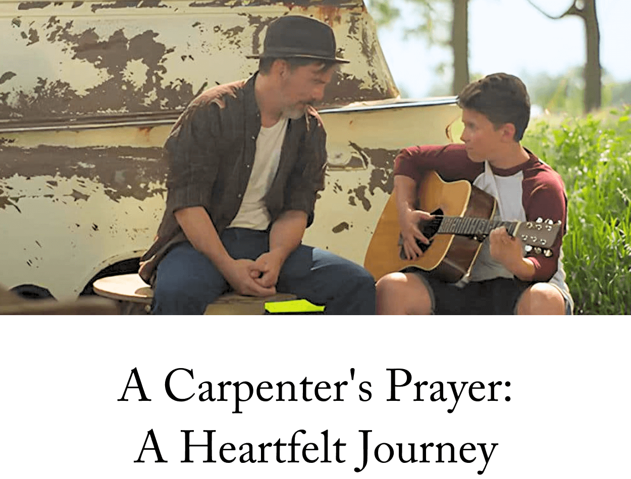 A Carpenter's Prayer: A Heartfelt Journey