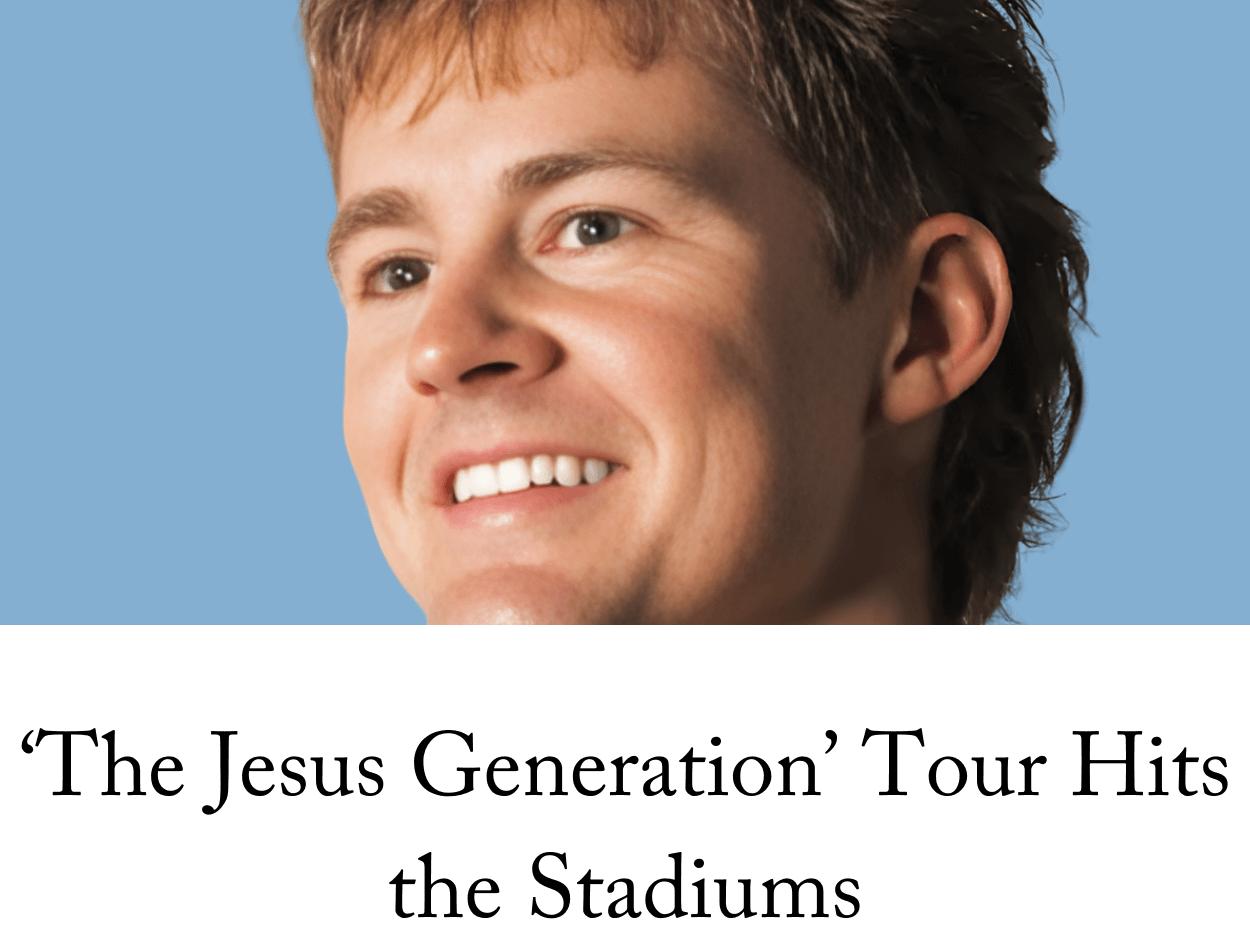 ‘The Jesus Generation’ Tour Hits the Stadiums