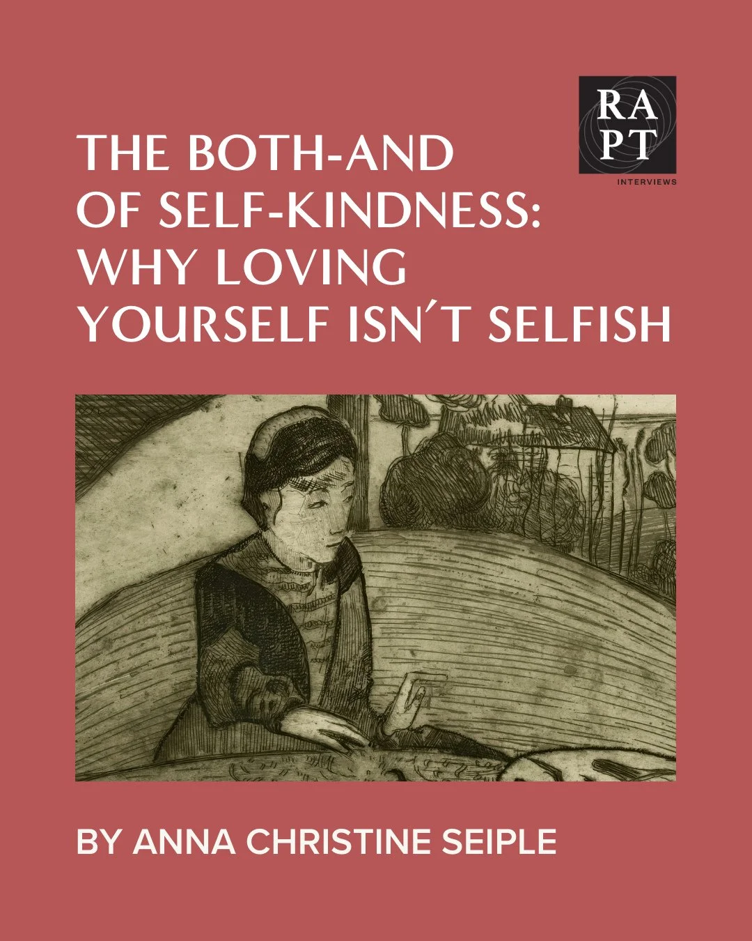 "If it's a good and beautiful thing for us, as God's image, to embody divine compassion to all people created by God, why would we exempt ourselves from this equation? Self-kindness is a sacred invitation to embody divine compassion and kindness