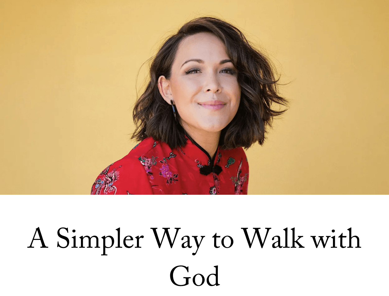 A Simpler Way to Walk with God