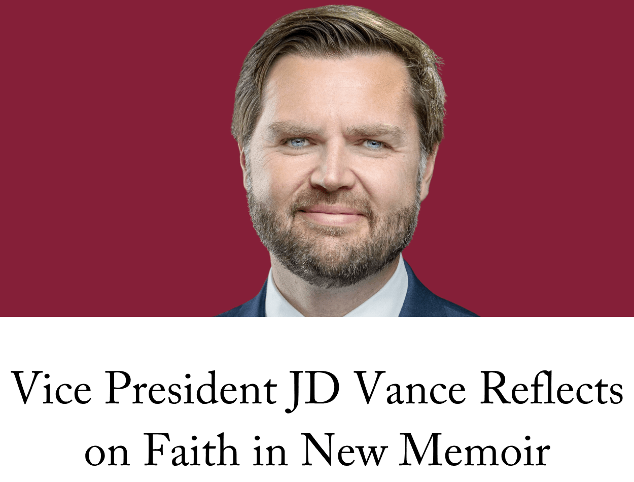Vice President JD Vance Reflects on Faith in New Memoir