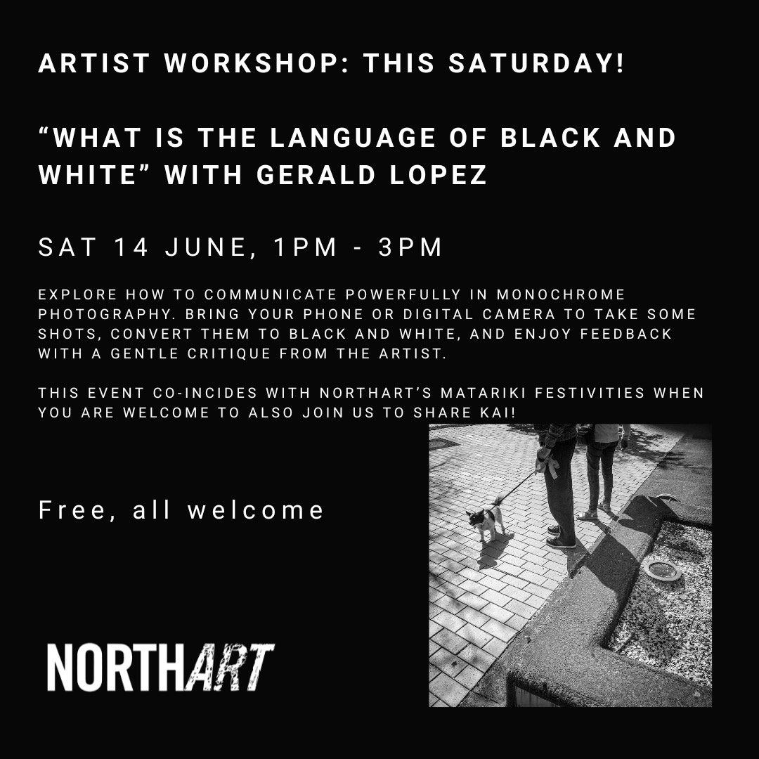 💫 ARTIST WORKSHOP: THIS SATURDAY 14 JUNE, 1pm - 3pm
&ldquo;What is the language of black and white&rdquo; with current artist Gerald Lopez! 

Explore how to communicate powerfully in monochrome photography. Bring your phone or digital camera to take