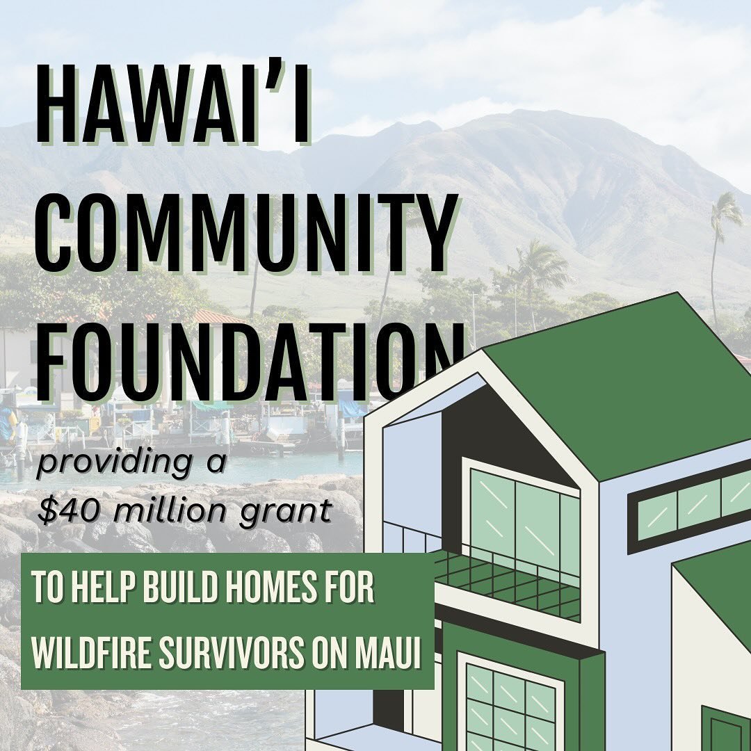 @hawaiicommunityfoundation announces a $40 million grant to help build interim housing for Maui wildfire survivors! This housing will specifically aid those that do not qualify gor FEMA assistance. Swipe through, SHARE, and head to the link in our bi