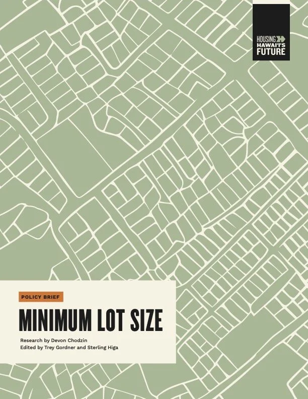 Policy Brief 3 Minimum Lot Size — Housing Hawai‘i