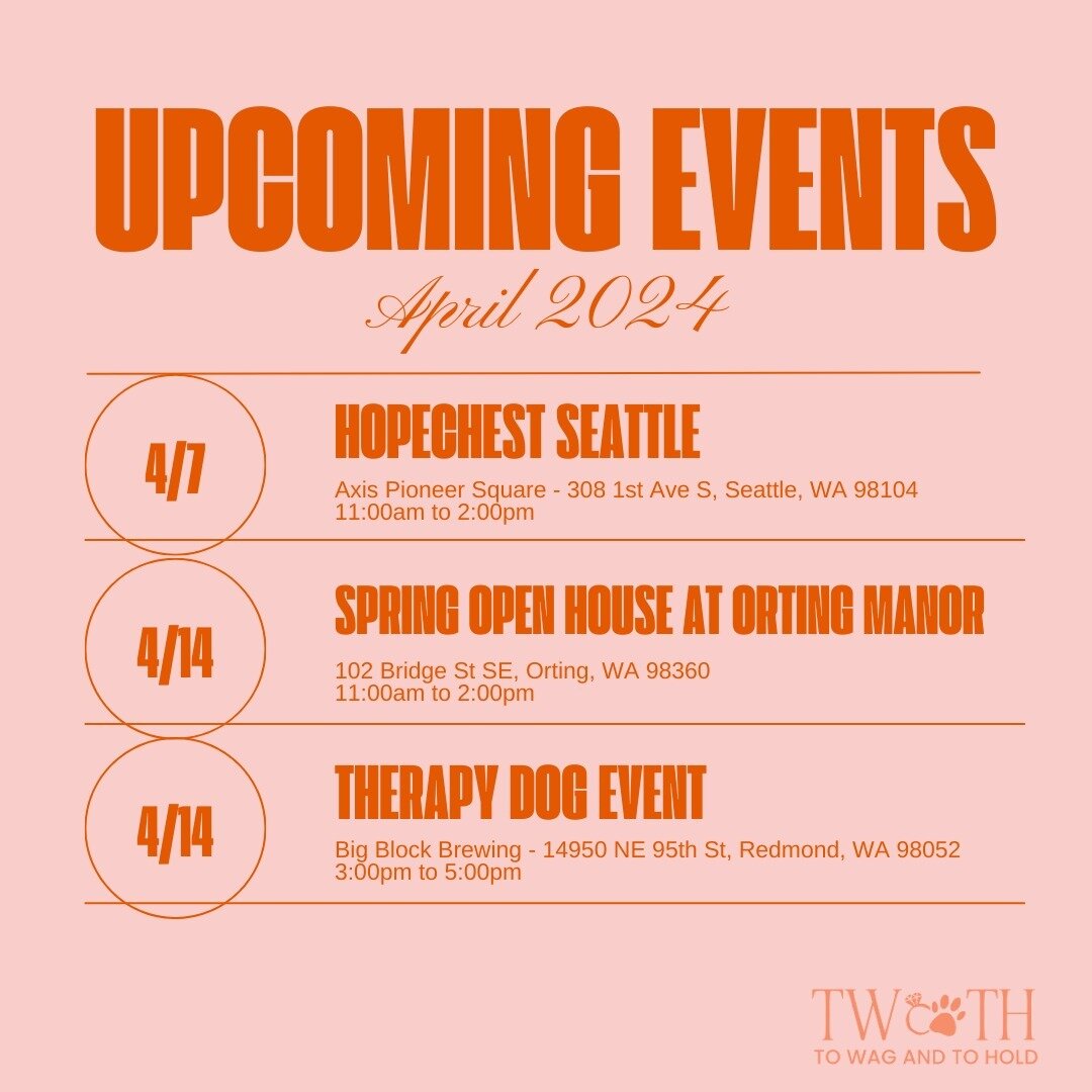 Cannot believe that April is here! Join us for some tail-wagging fun at our upcoming events! 🐾🎉

Don't miss out, check our events page for all the details!

4/7: HopeChest Seattle
📍 @axispioneersquare 
11am to 2pm

4/14: Spring Open House
📍 @orti