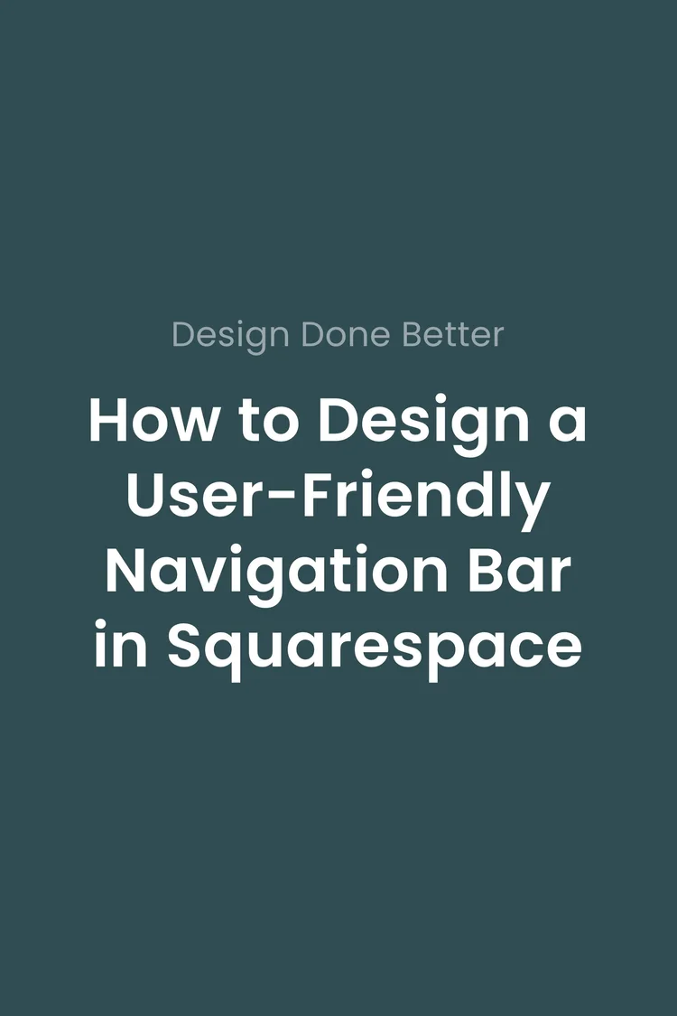 How to Design a User-Friendly Navigation Bar in Squarespace — Firther ...