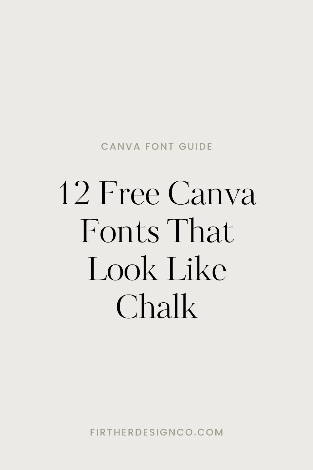 12 Free Canva Fonts That Look Like Chalk