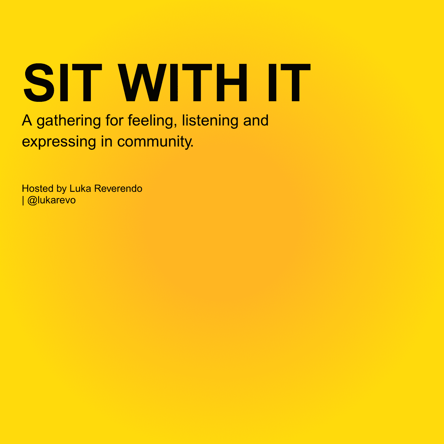 sit with it 