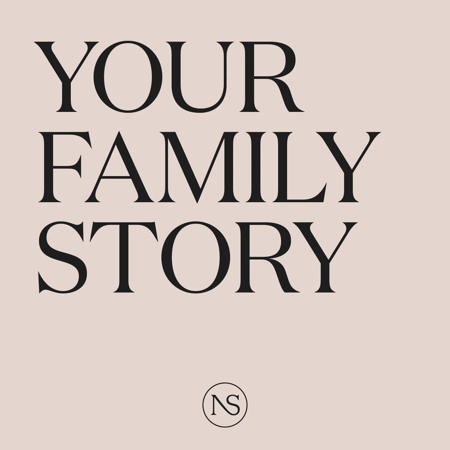Your family story