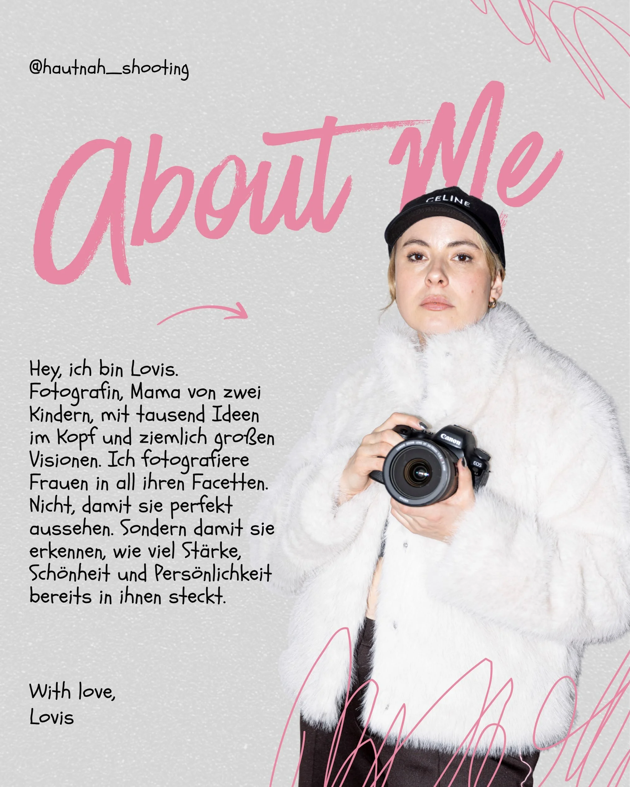 Hier geht&rsquo;s um so viel mehr als sch&ouml;ne Fotos ⬇️

Ich bin Lovis. Mama von zwei Kindern, Fotografin, Unternehmerin mit ungef&auml;hr 1000 Ideen gleichzeitig im Kopf und ziemlich gro&szlig;en Visionen.

Nach der Geburt meines ersten Kindes ha