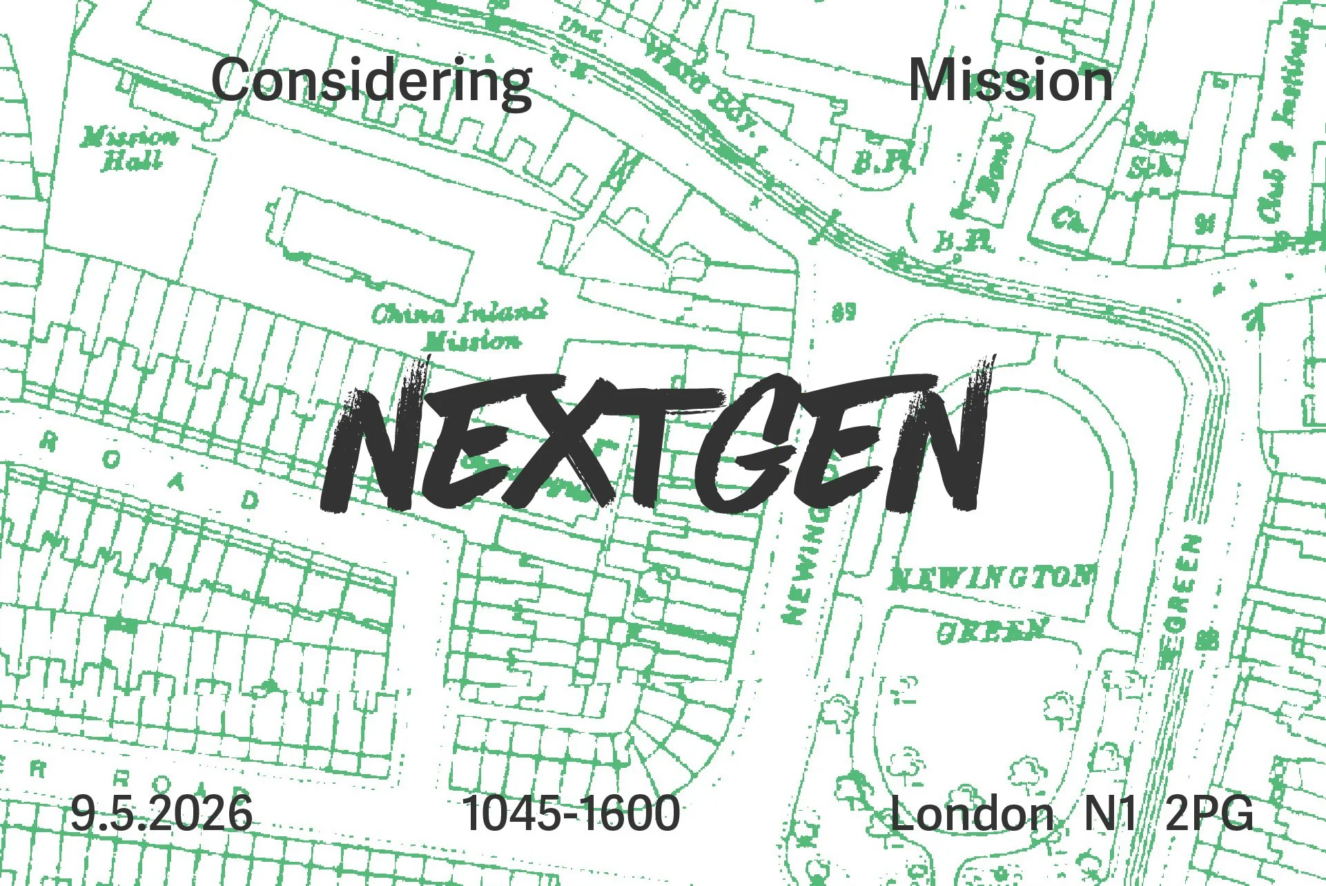 NextGen London 2026 Considering Mission