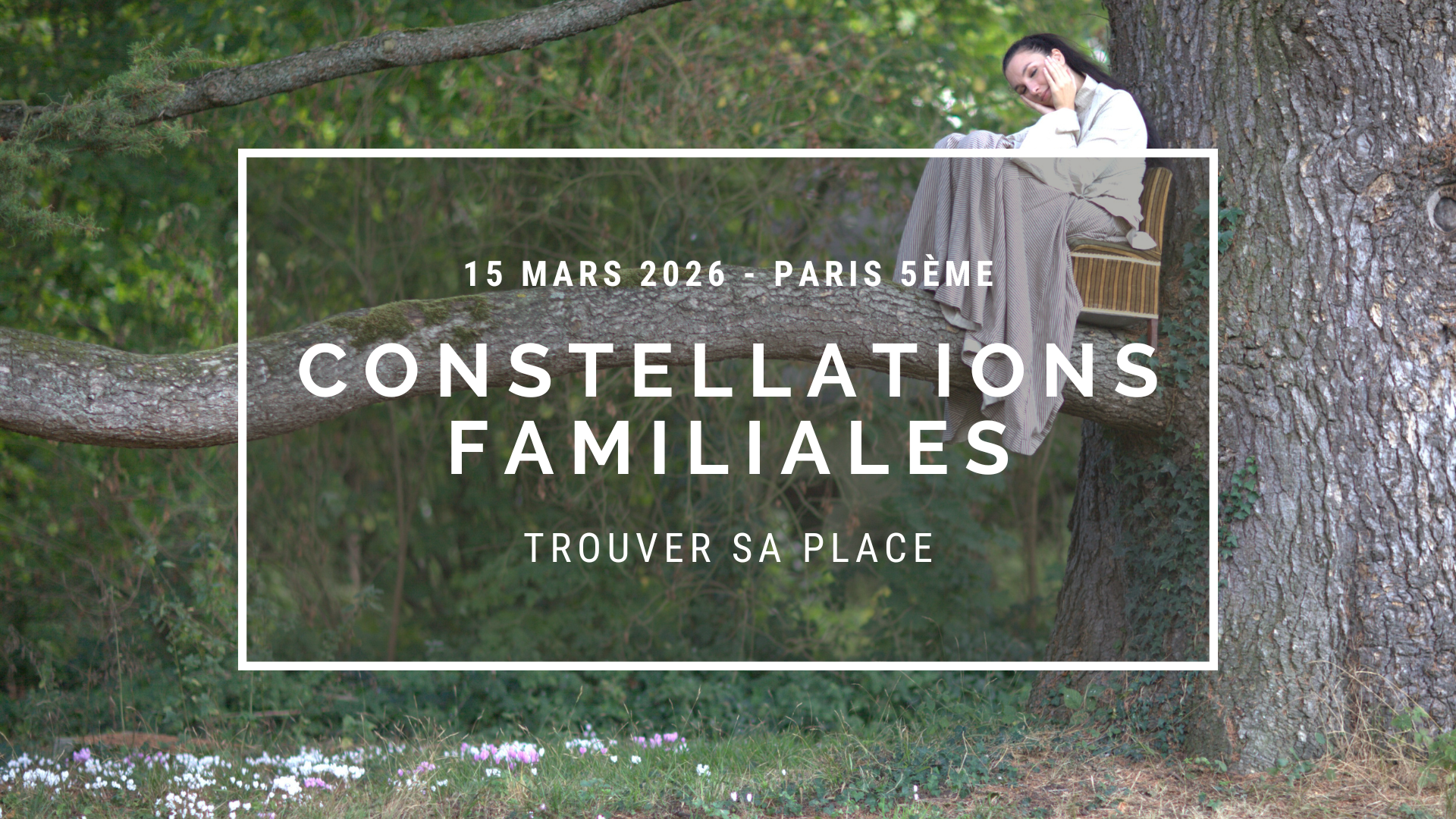 Journée de constellations familiales - PARIS