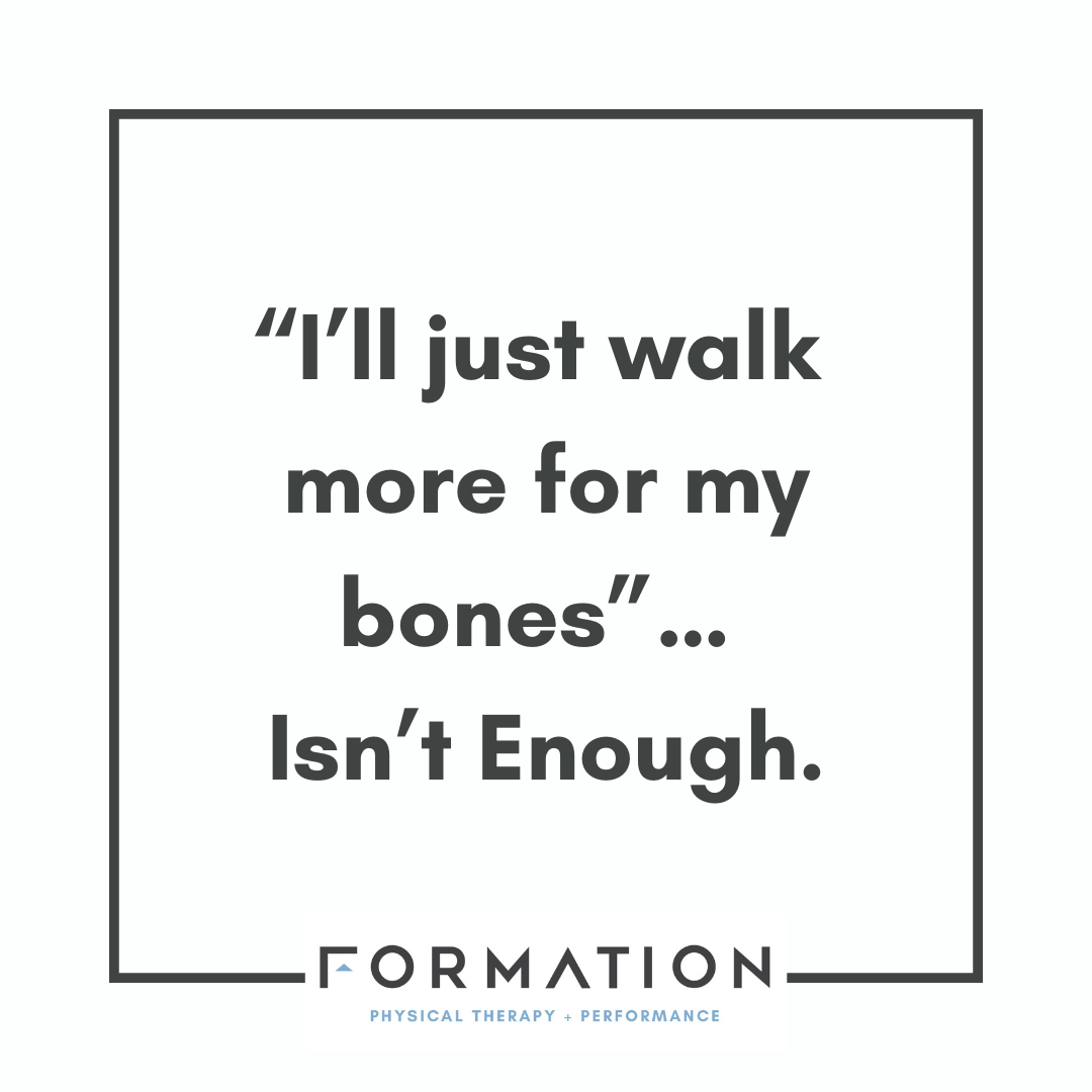 “I’ll Just Walk More for My Bones”… Isn’t Enough