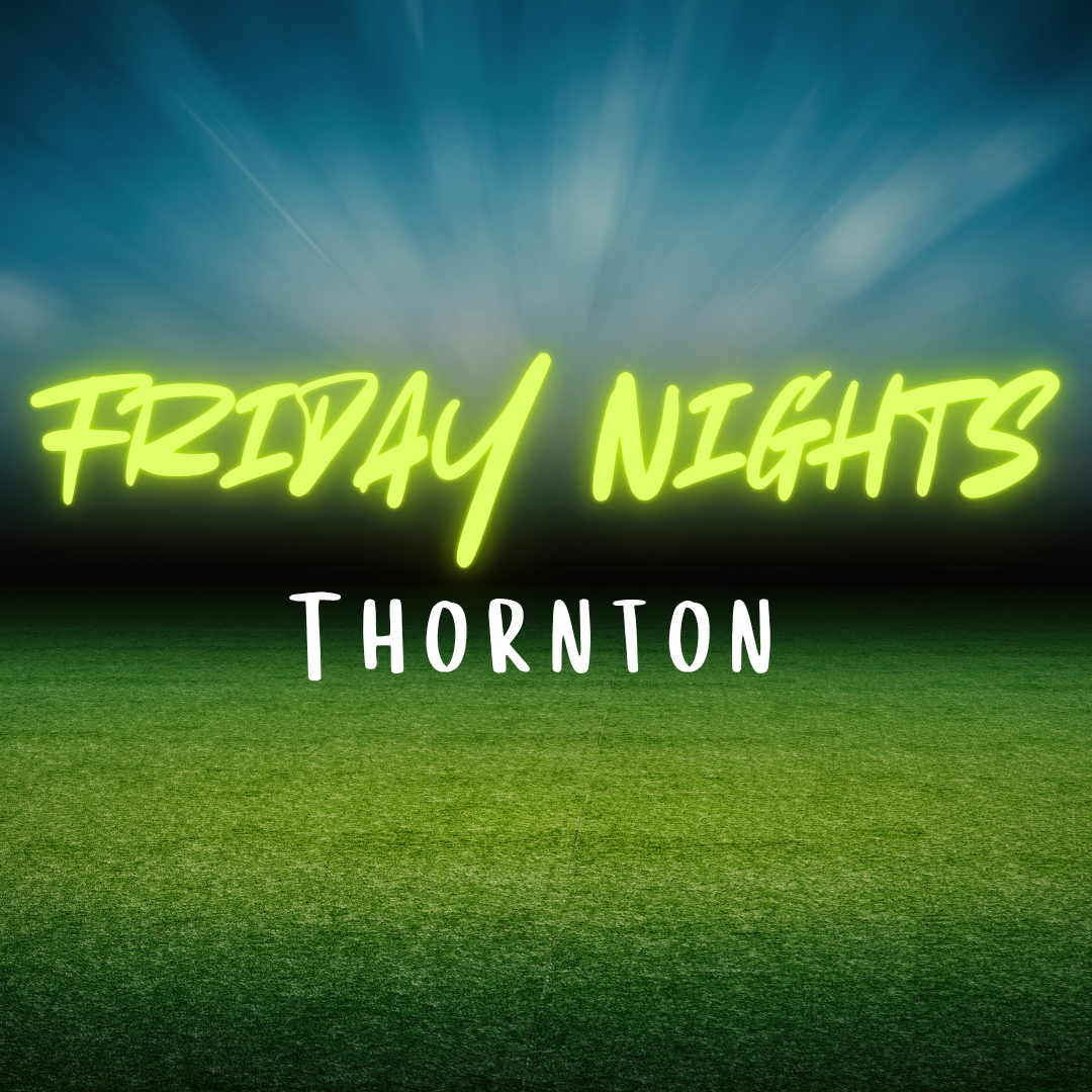 XR Friday Nights - Thornton