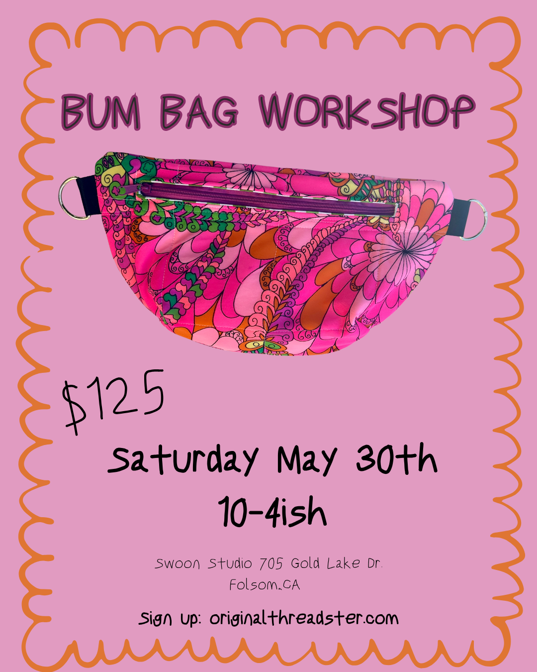 Bum Bag Workshop-Sat May 30th 10-3:30ish @Swoon Studio Folsom