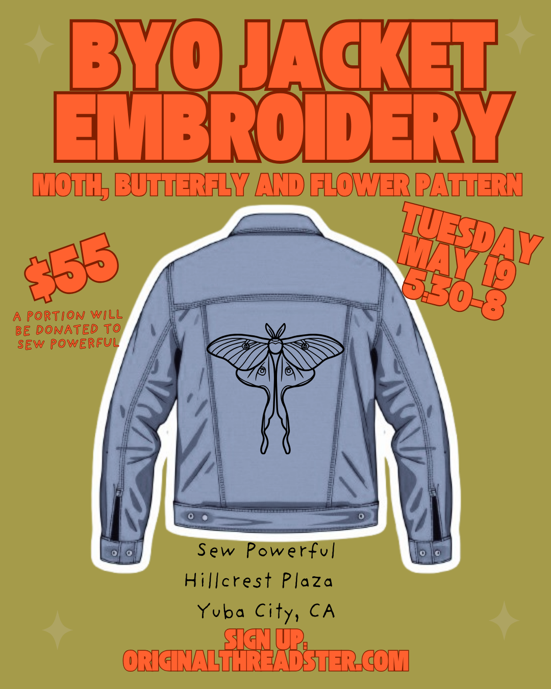 Yuba City BYO Jacket Moth/Bug/Butterfly Embroidery Workshop- 5/19