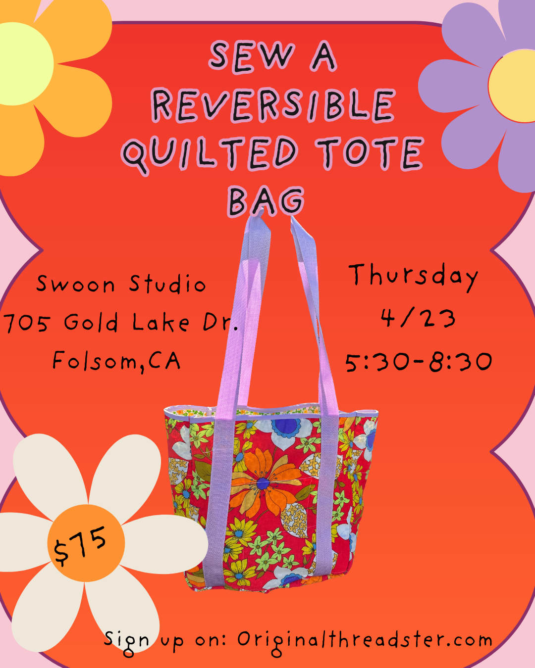 Reversible Quilted Tote Bag Workshop 4/23