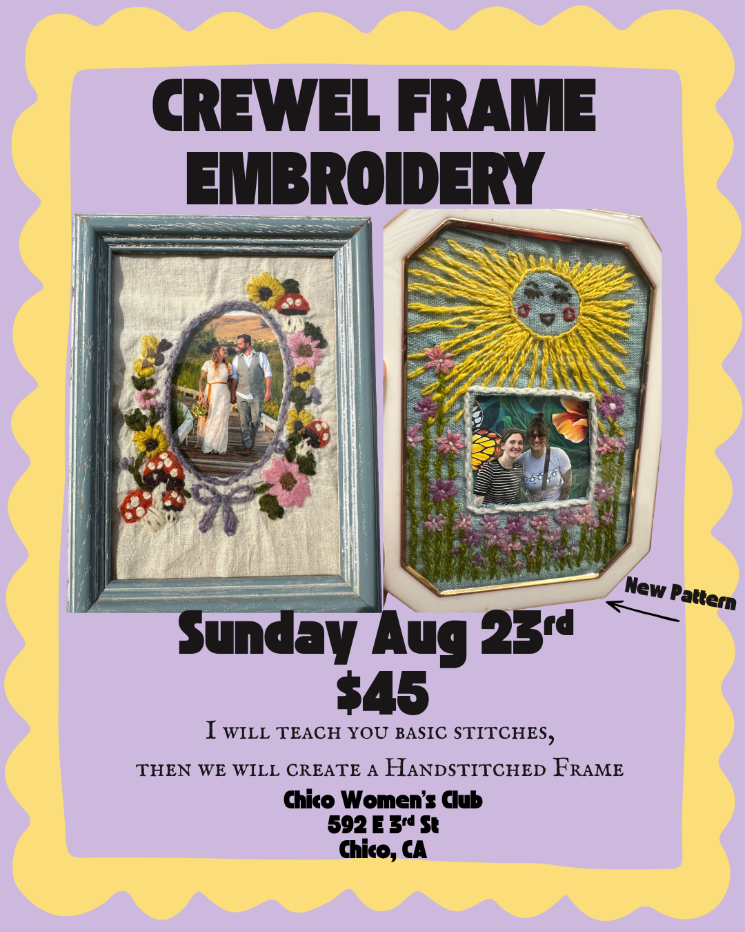 Chico Women’s Club Picture Frame Flower  Embroidery Workshop- Aug 23 1-4