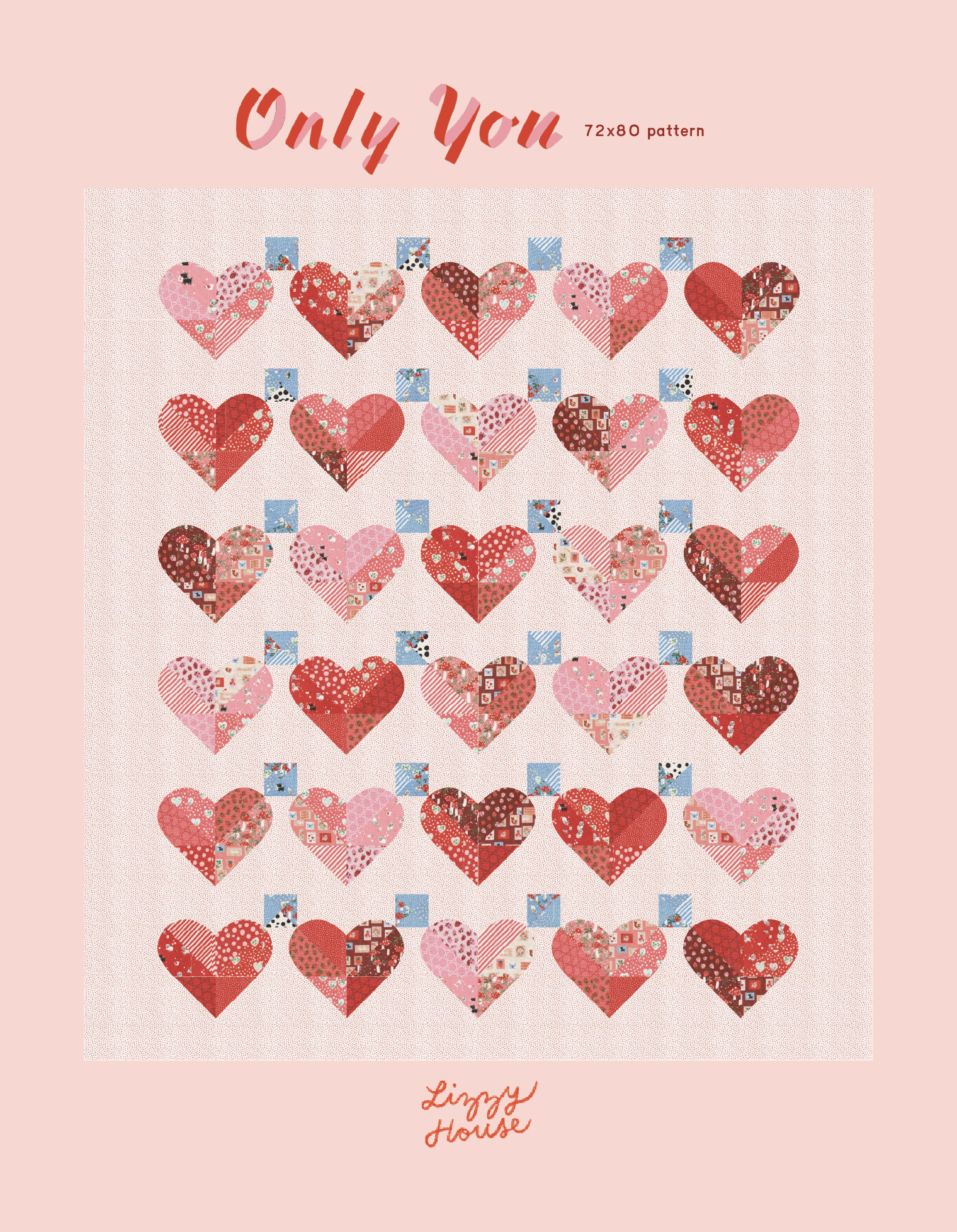 Only You Quilt Pattern (DIGITAL DOWNLOAD)