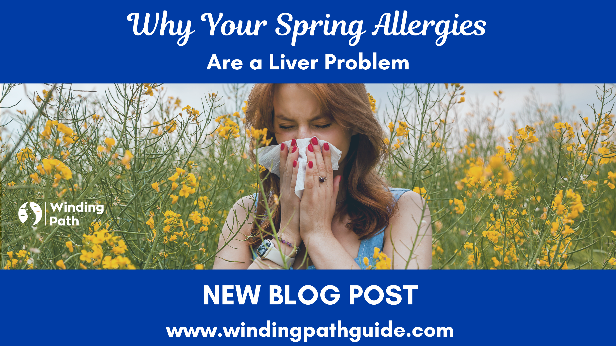 Why Your Spring Allergies Are a Liver Problem