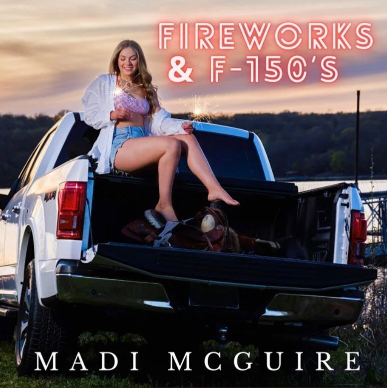 &ldquo;Fireworks &amp; F-150s&rdquo; by @madimcguiremusic out now!🎇🛻🧨