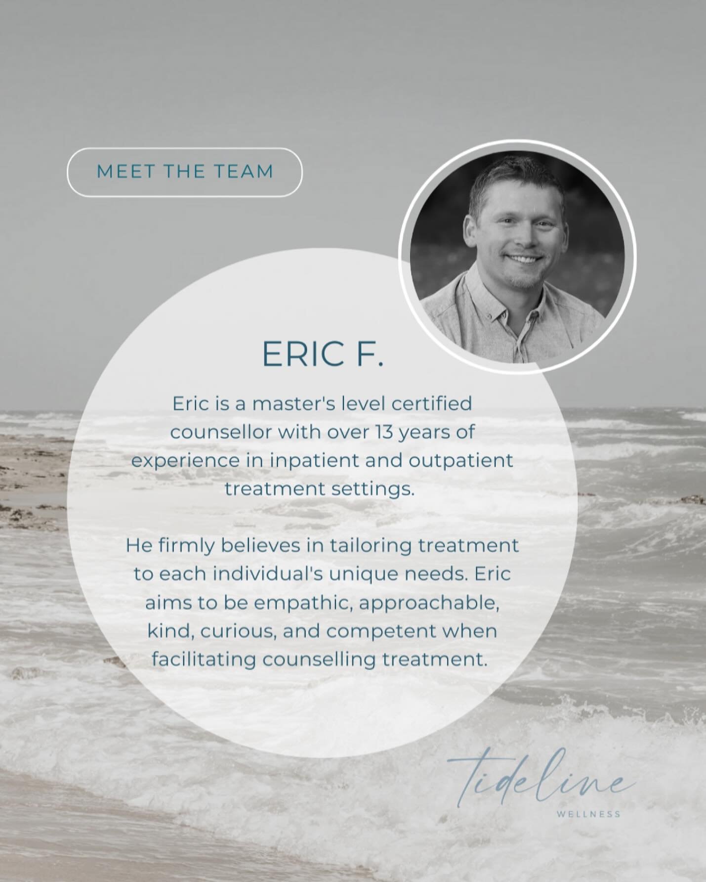 @tidelinewellness is extending a warm welcome to the newest addition to our team! 

👏 Meet Eric - our master&rsquo; s-level certified counsellor with over 13 years of experience in inpatient and outpatient treatment settings. 

When you step into an