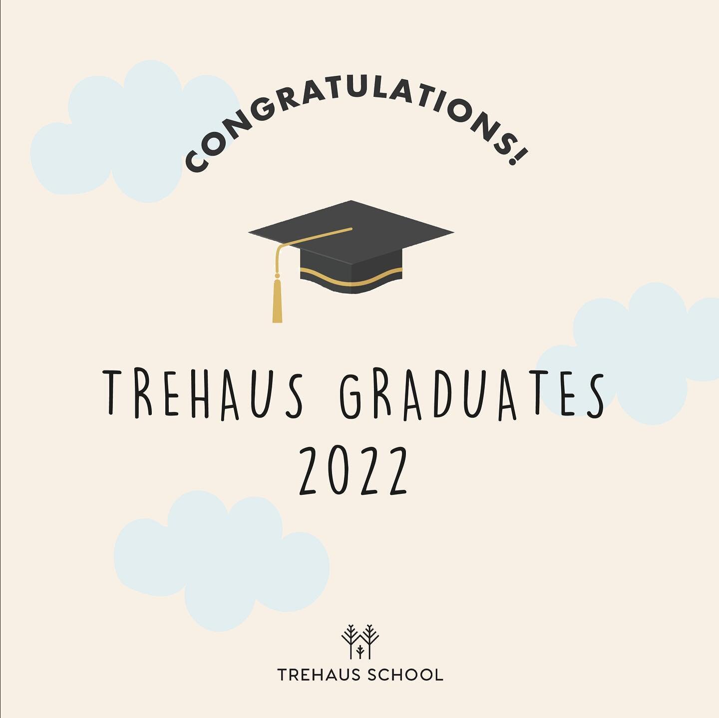 A huge congratulations to our Trehaus School Class of 2022! 

We are so proud of you all and wish you the very best in the next step of your learning journey.

#trehausschool #classof2022 #graduation #futurekids #changemakers