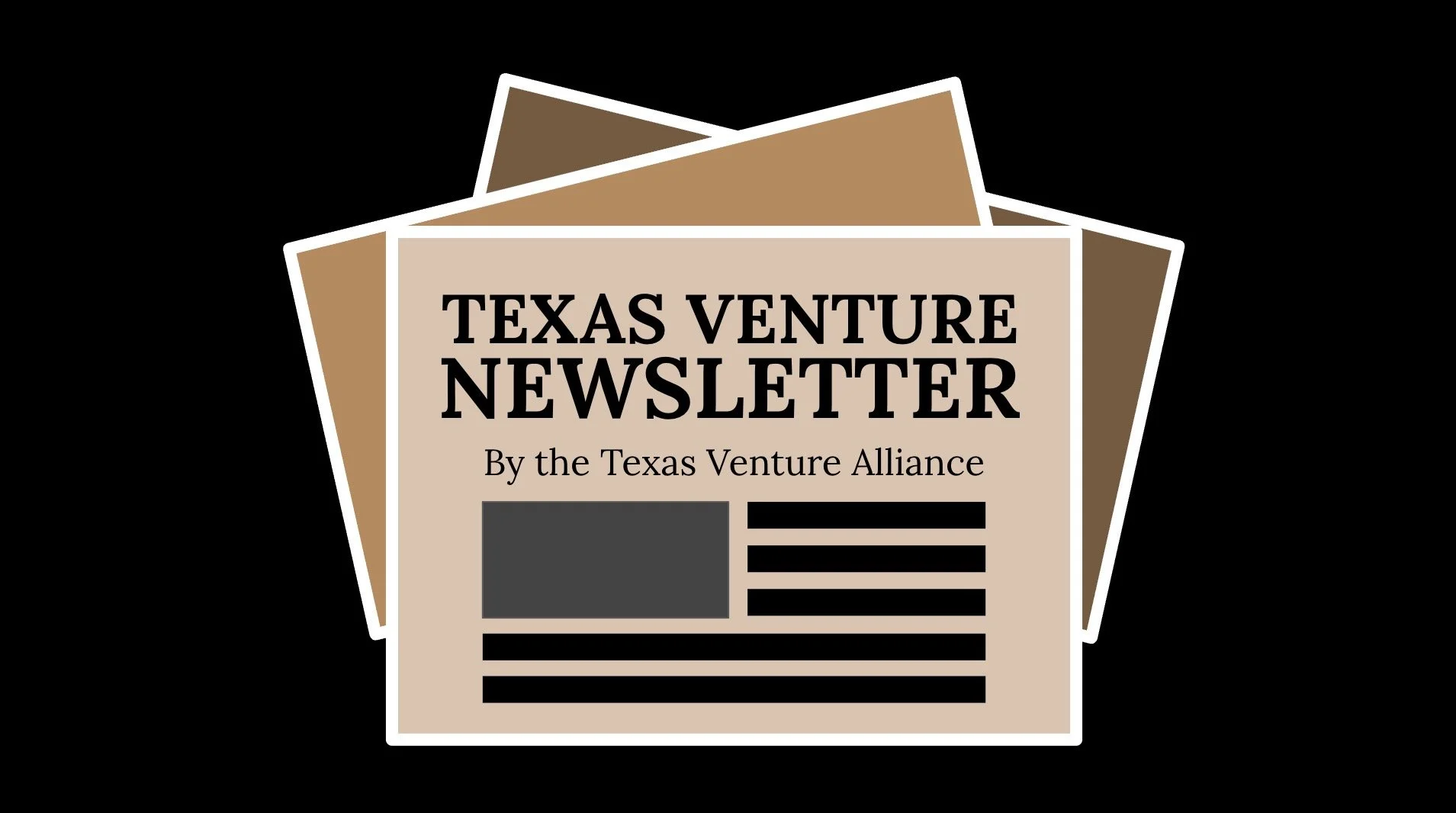 Texas Venture Newsletter 2025