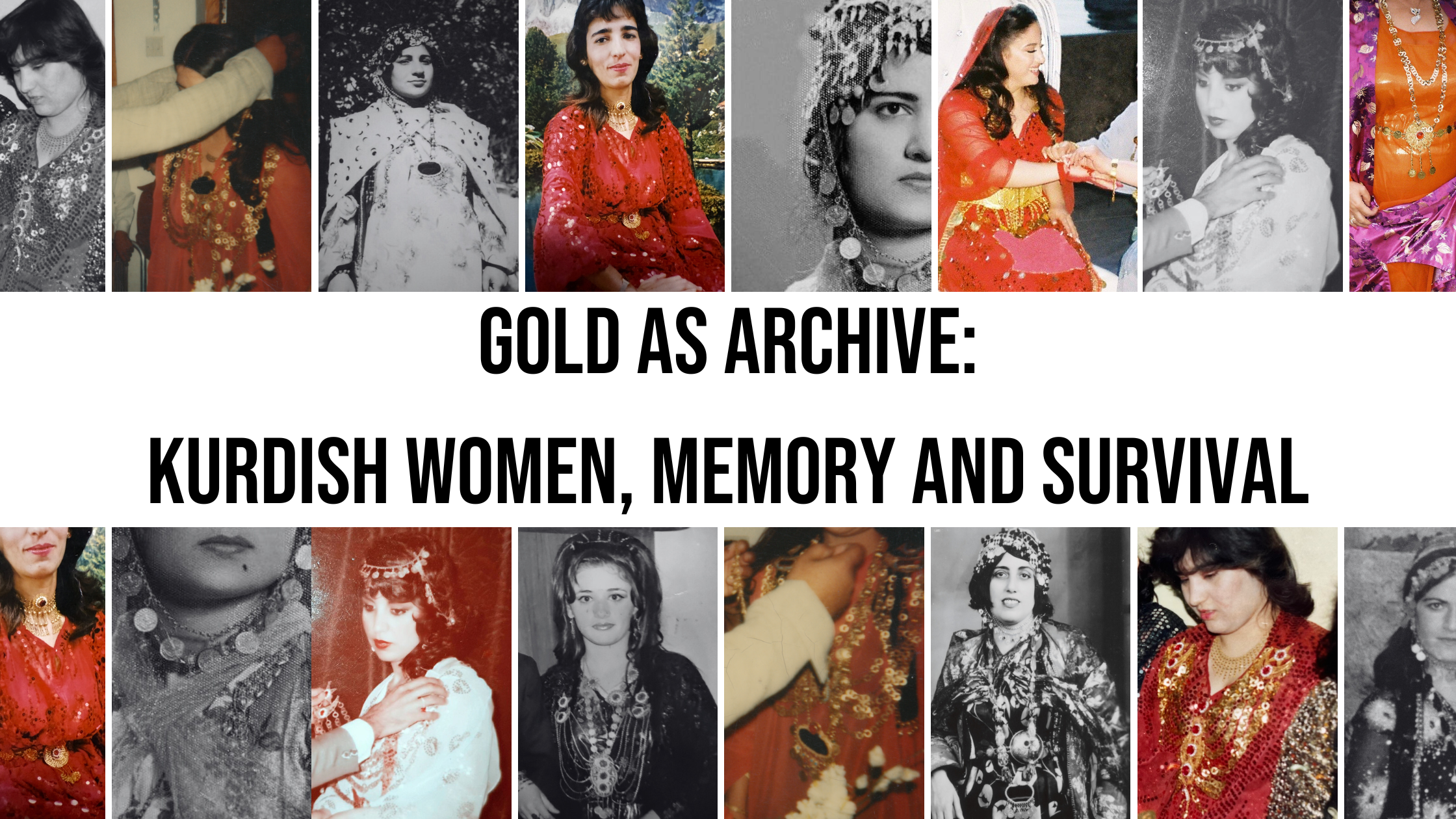 Gold as Archive: Kurdish Women, Memory and Survival