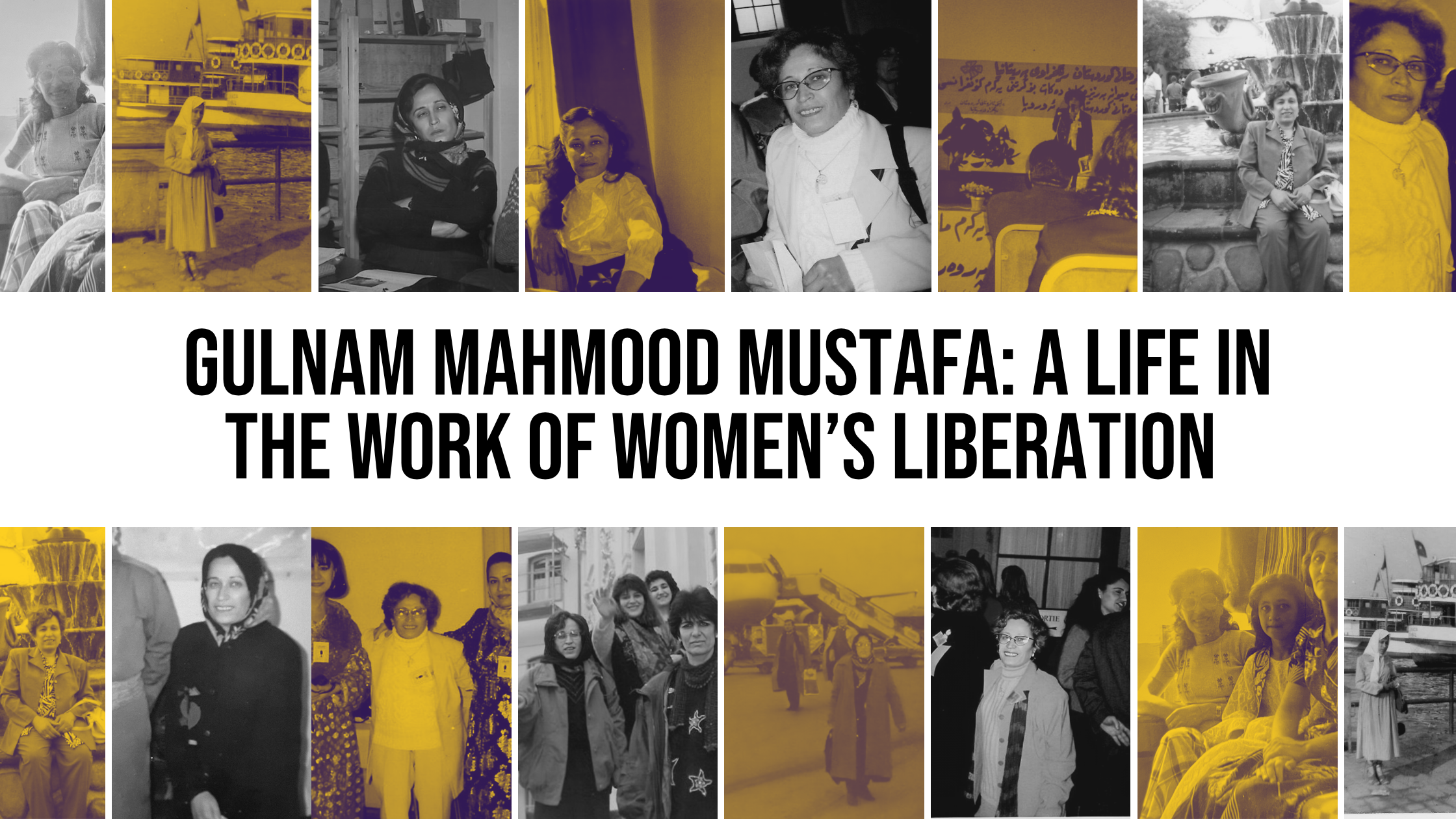 Gulnam Mahmood Mustafa: A Life in the Work of Women’s Liberation (1952 – 2023)