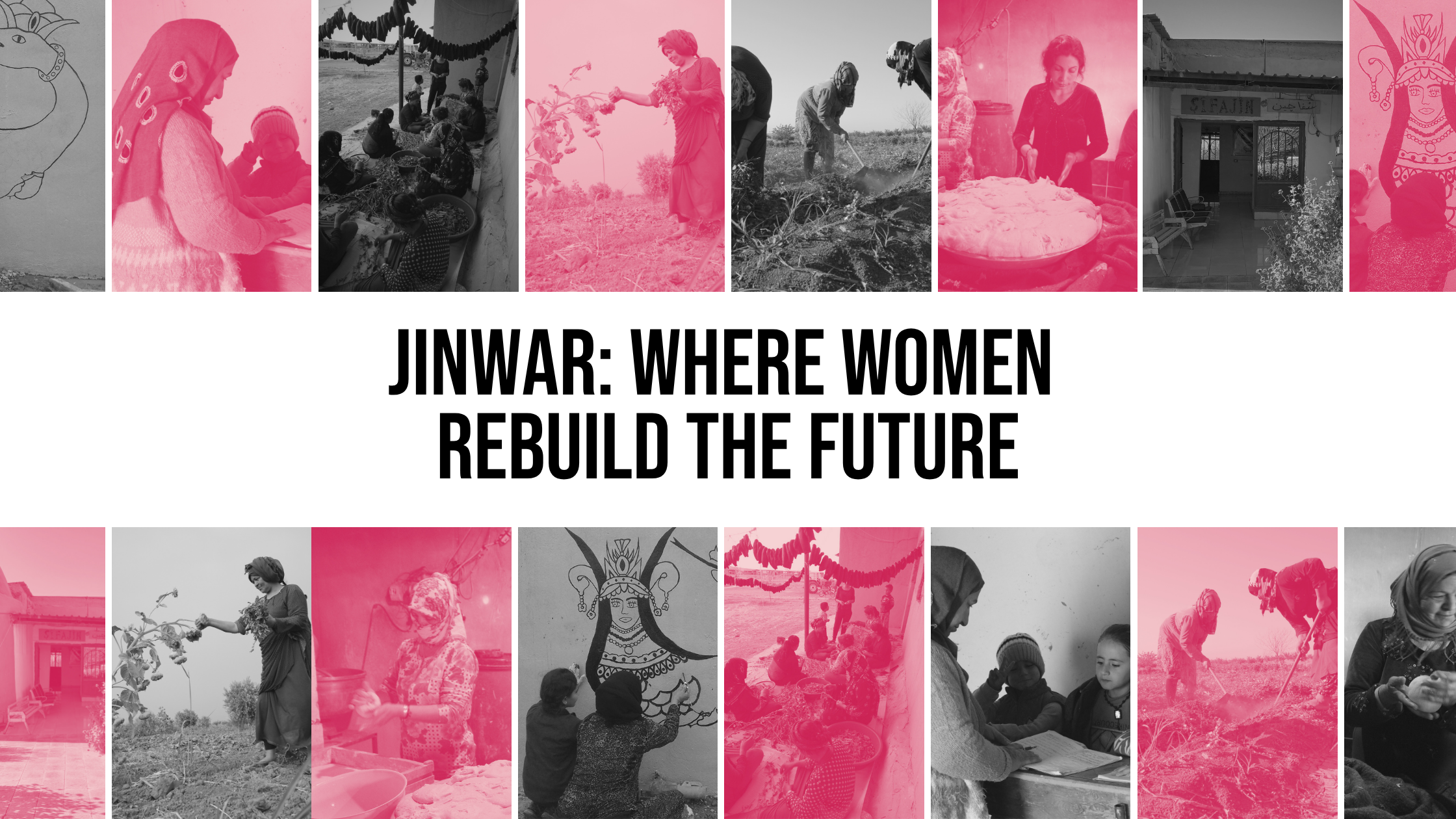 Jinwar: Where Women Rebuild the Future