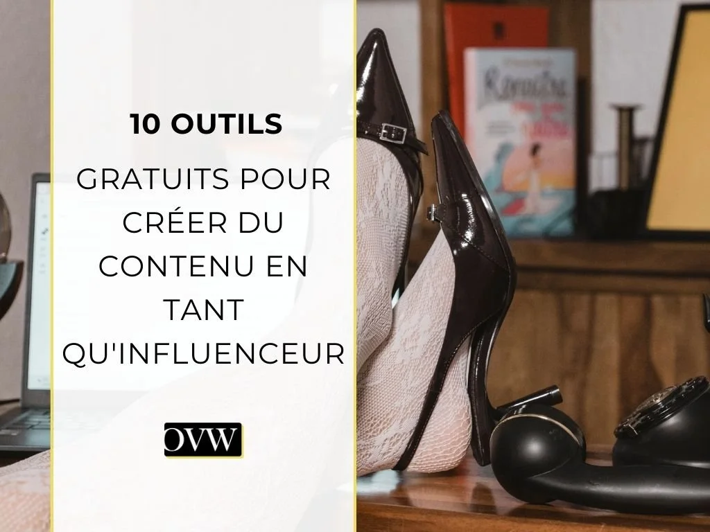 10 outils gratuits pour créer du contenu en tant qu’influenceur