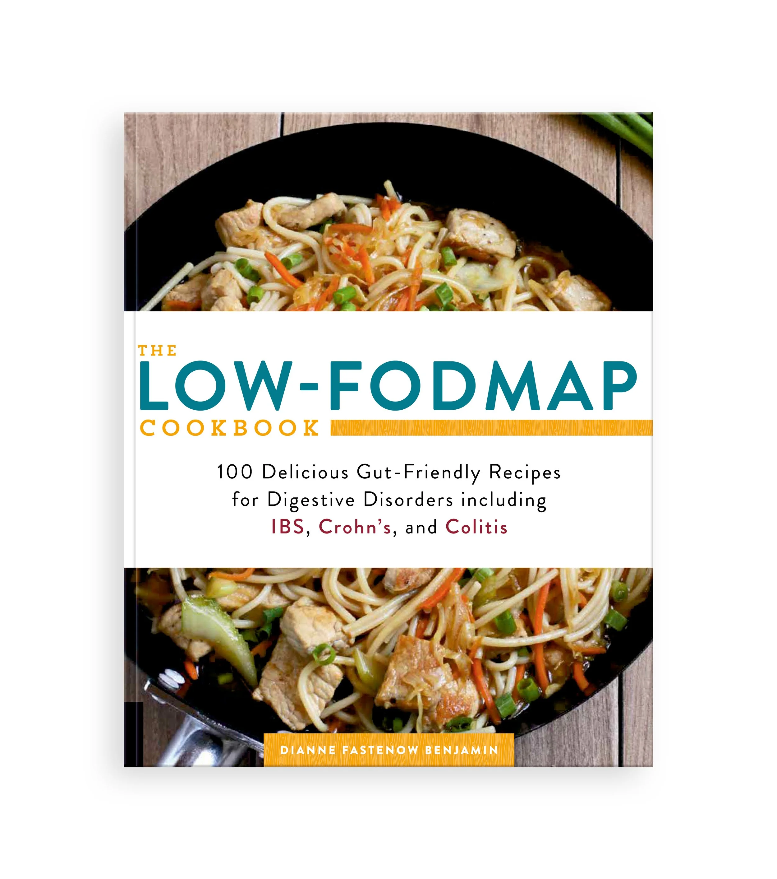 THE LOW-FODMAP COOKBOOK
