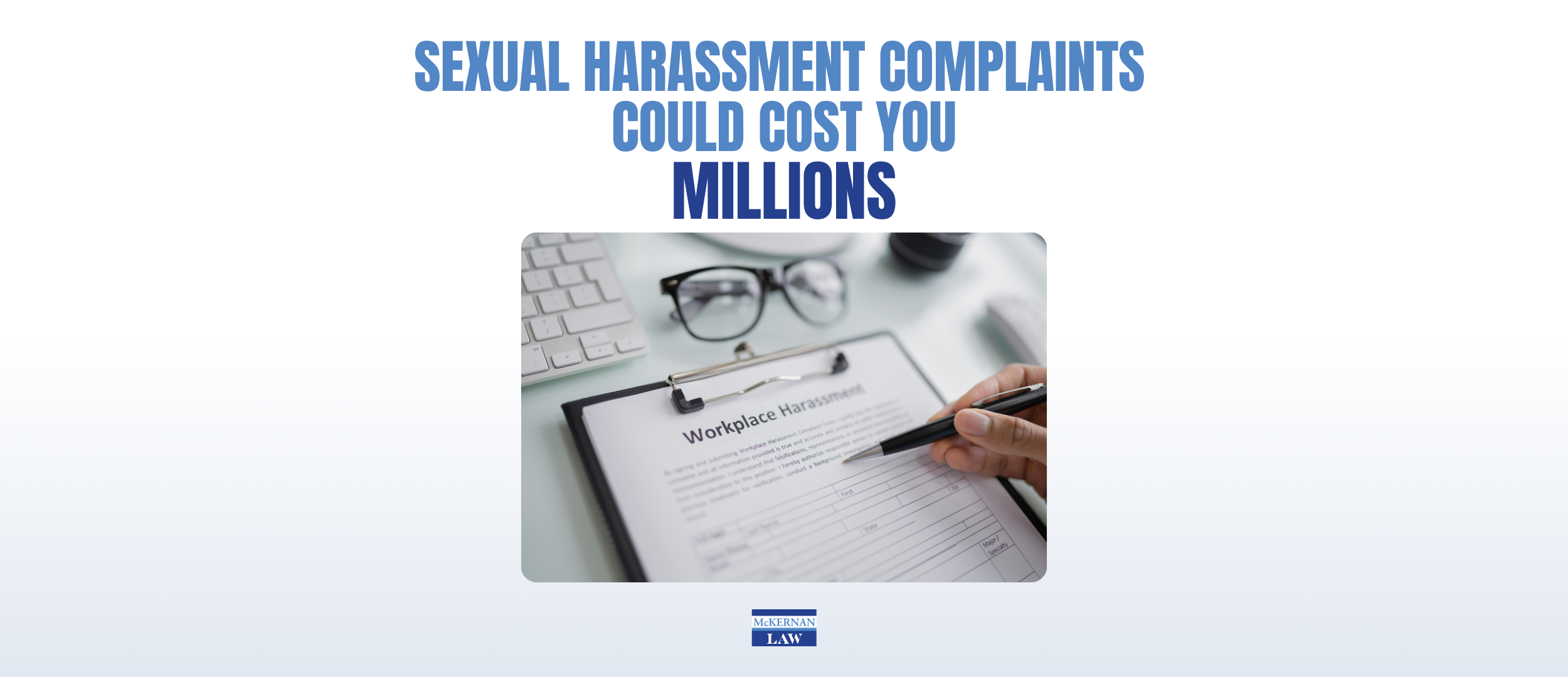 Doing Nothing in Response to a Report of Sexual Harassment Could Cost you Millions