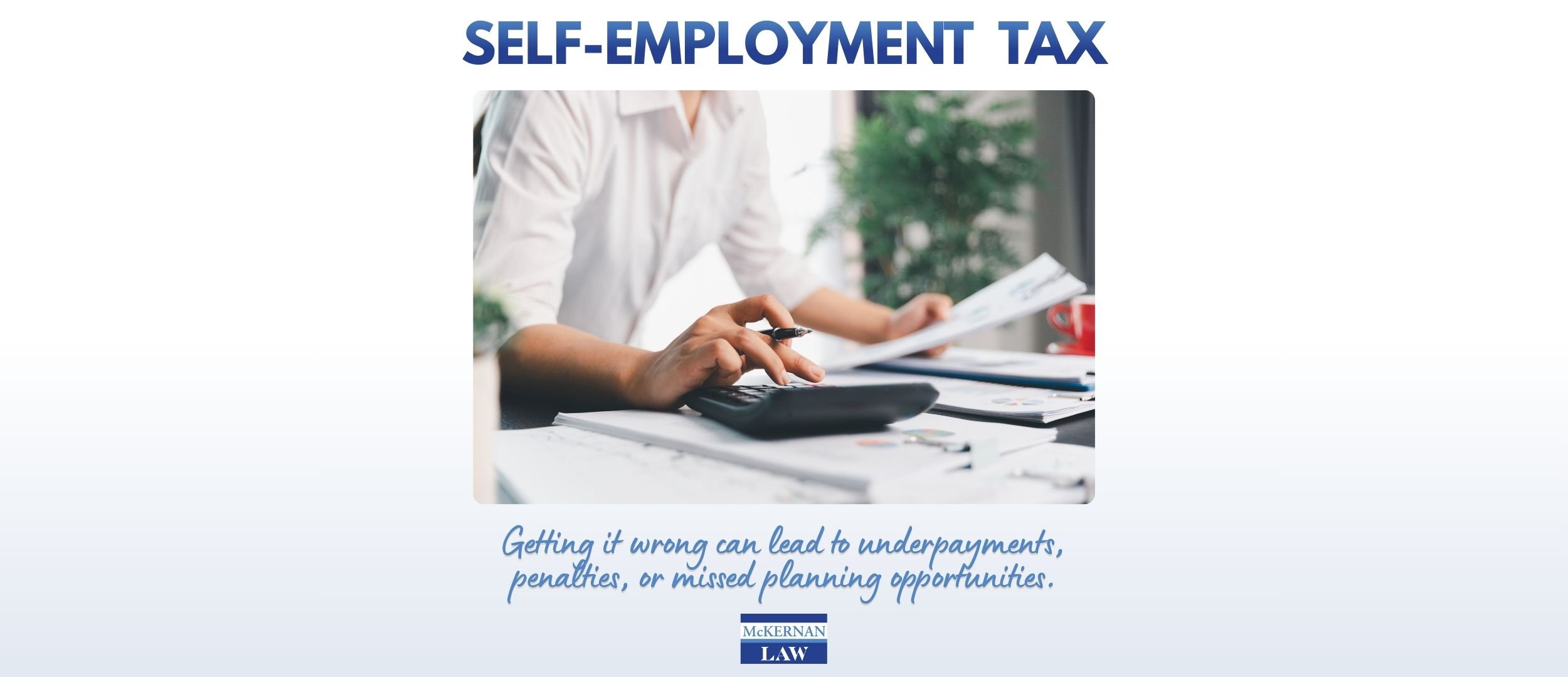 5 Self-Employment Tax Mistakes You Want to Avoid