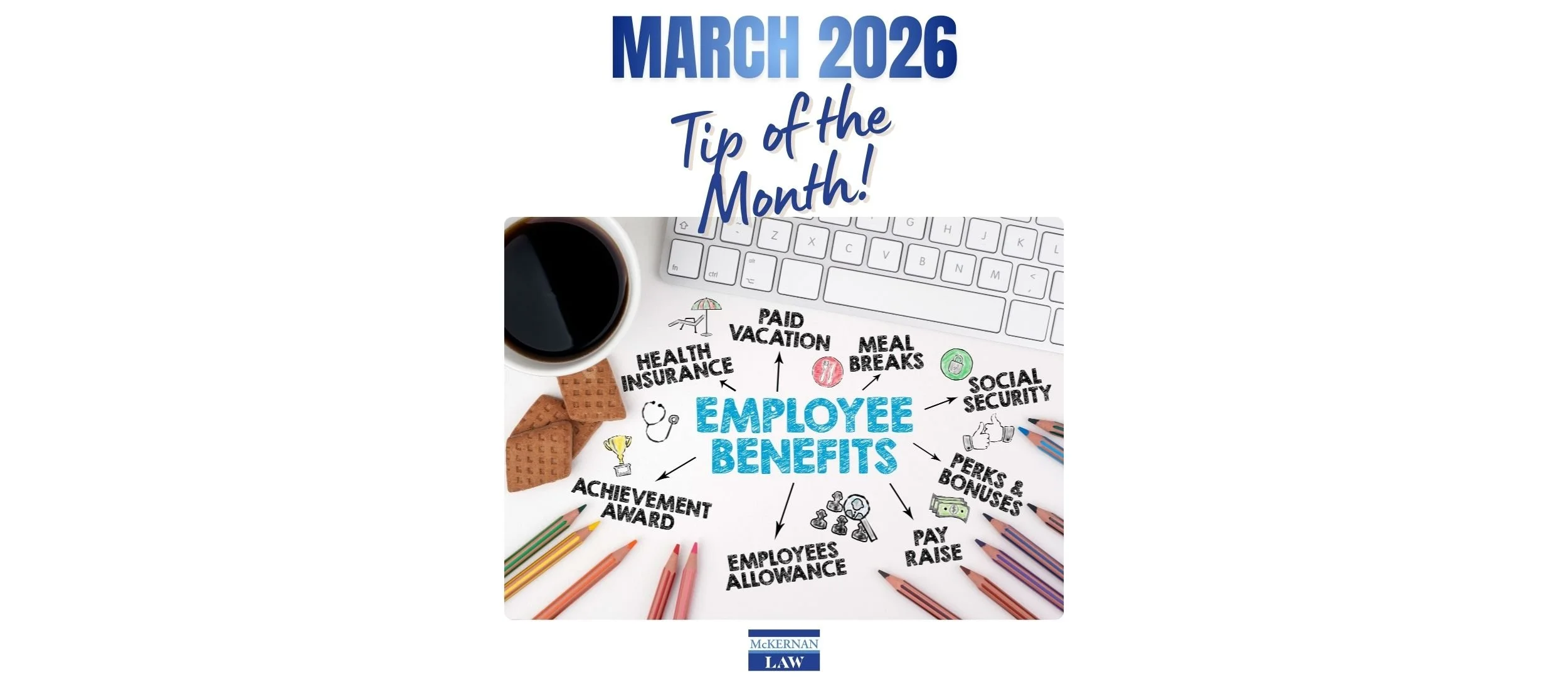 Employment Tip of the Month - March 2026