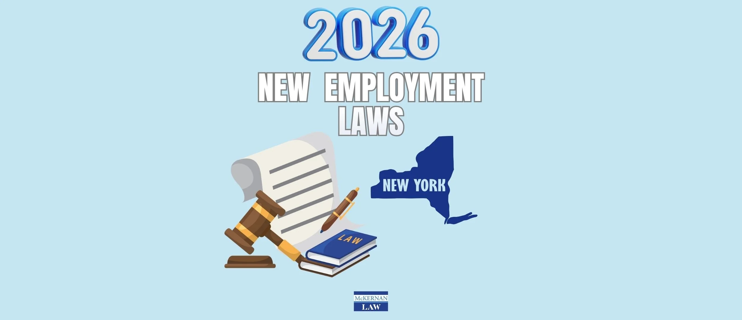 New York Employment Law Update: 2026 Brings a Wave of New State and Local Laws for New York Employers
