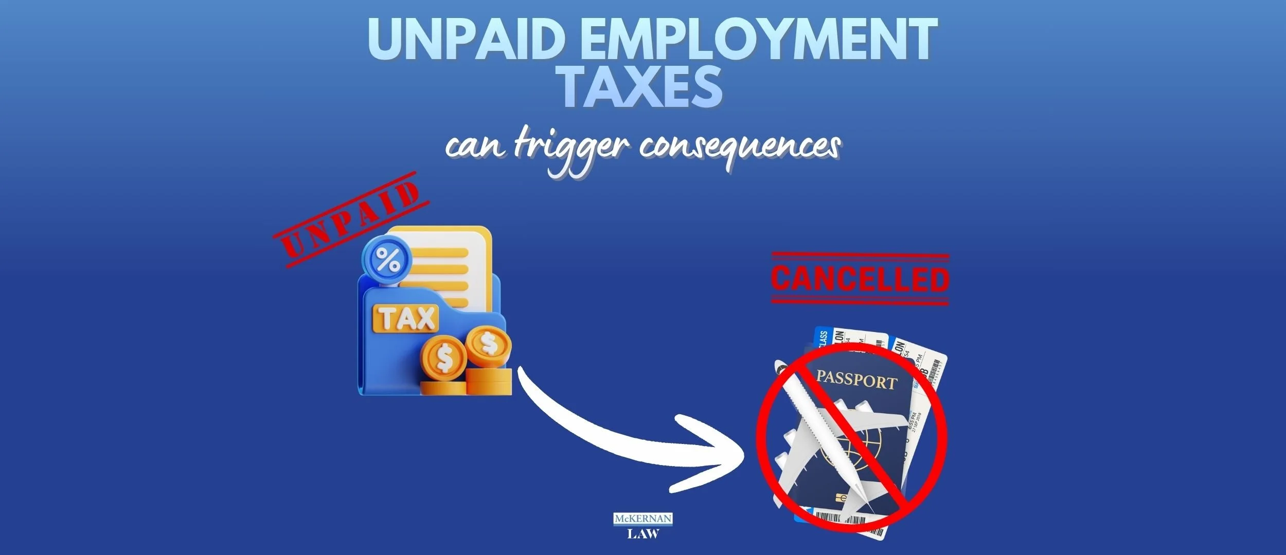 Failure of Owner to Deposit Employment Taxes Results in Loss of Passport