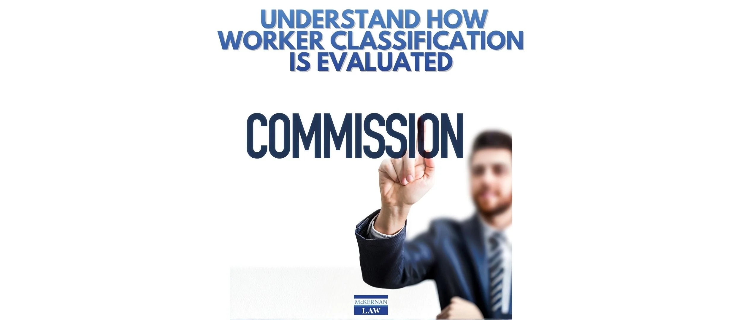 Being Commission-Based Doesn't Make a Worker an Independent Contractor