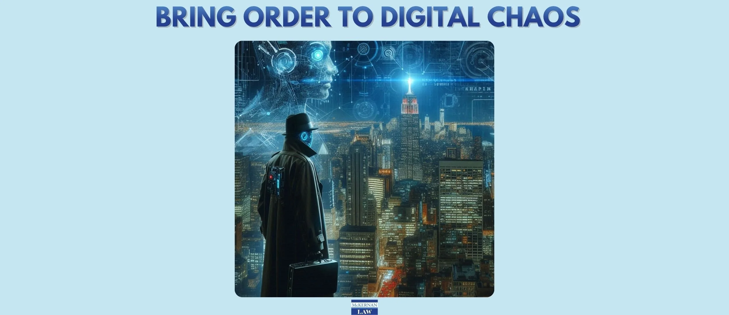 5 Ways Estate Attorneys Can Bring Order to Digital Chaos