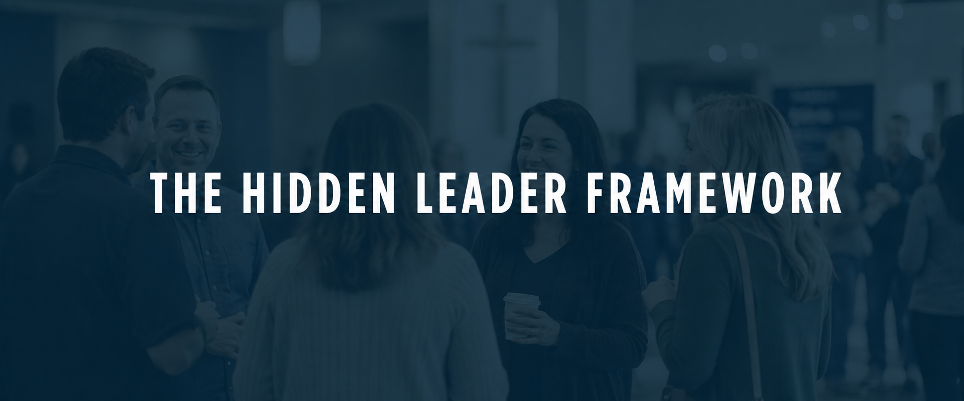 Hidden Leader Framework