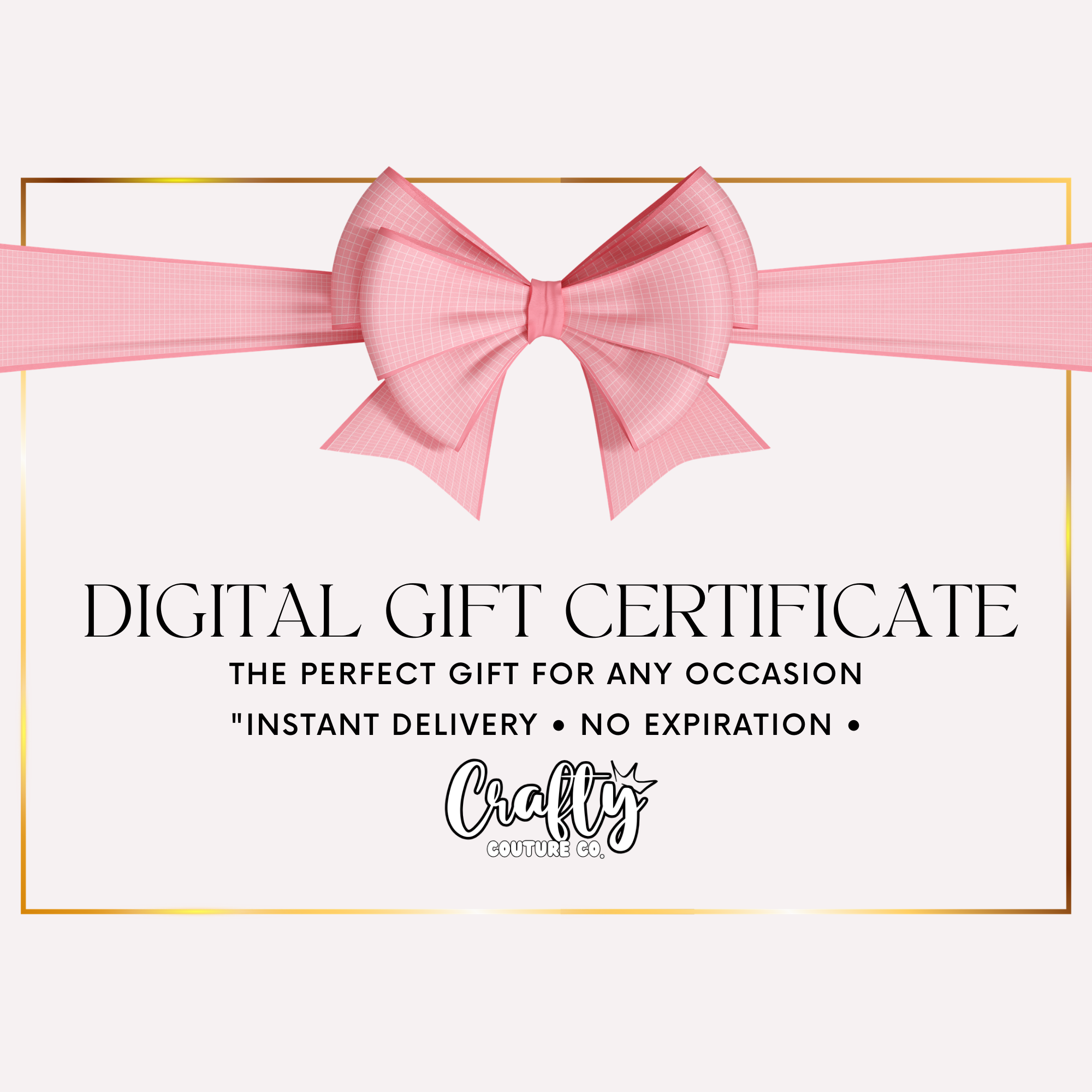 CRAFTY COUTURE CO. DIGITAL GIFT CARD