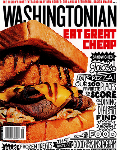 Cover of Washingtonian magazine featuring a large sandwich with fried chicken, cheese, lettuce, and sauce, with bold text promoting eating great cheap food, sandwiches, pizza, and dining deals.