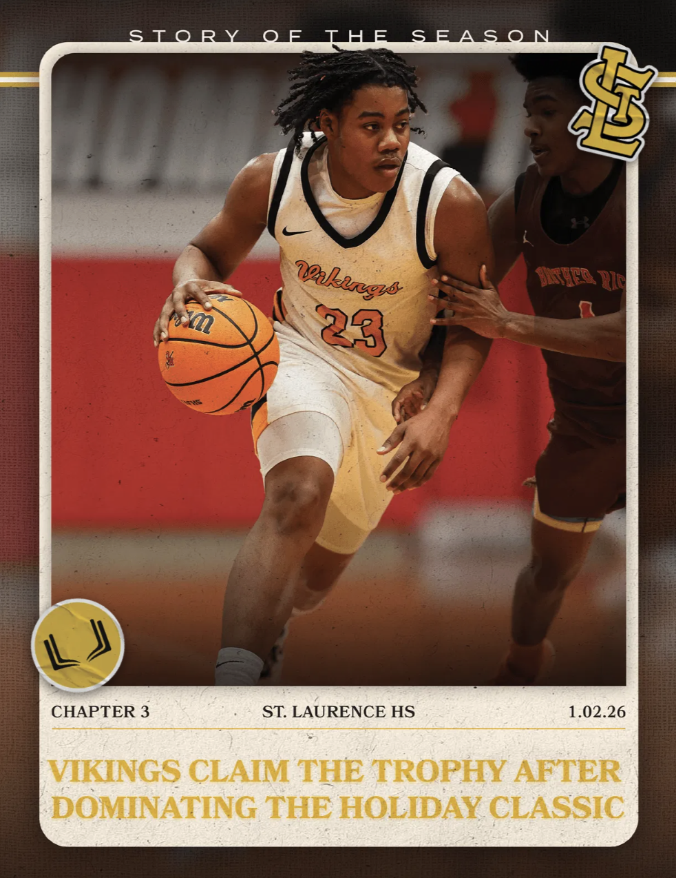 ST. LAURENCE HS BASKETBALL CHAPTER 3