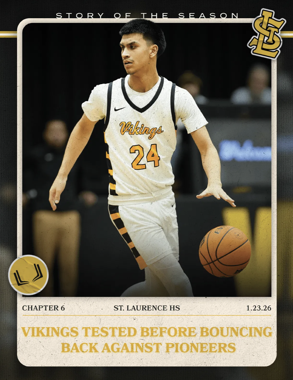 ST. LAURENCE HS BASKETBALL CHAPTER 6